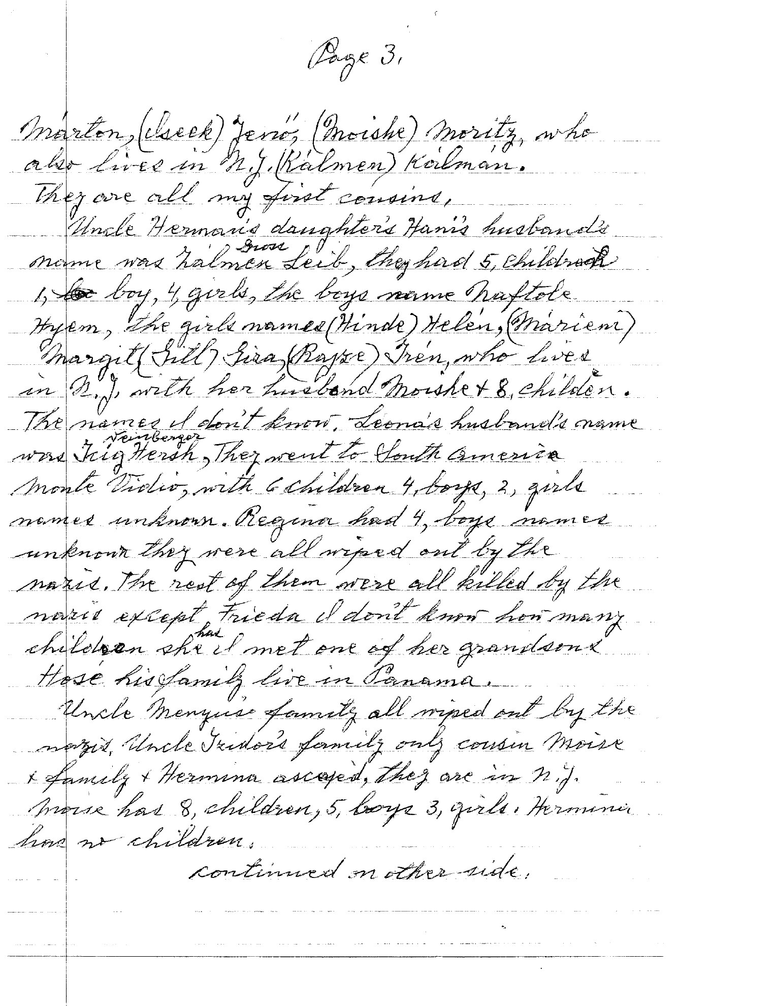 Page 3 of Esther's letter — completing the cousins list, Hani's marriage to Kalmen Leib, Leona's family in Montevideo, and the murder pattern of the nazis through Herman's children, Menyus's family, and Izidor's family.